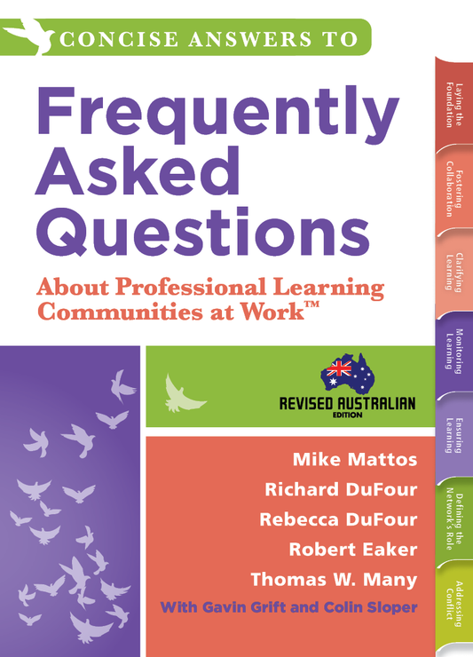 Concise Answers to Frequently Asked Questions About Professional Learning Communities at Work, Revised Australian Edition